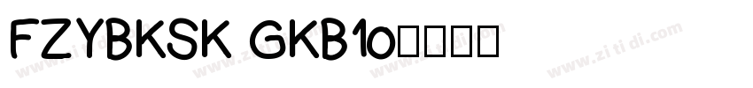 FZYBKSK GKB10字体转换